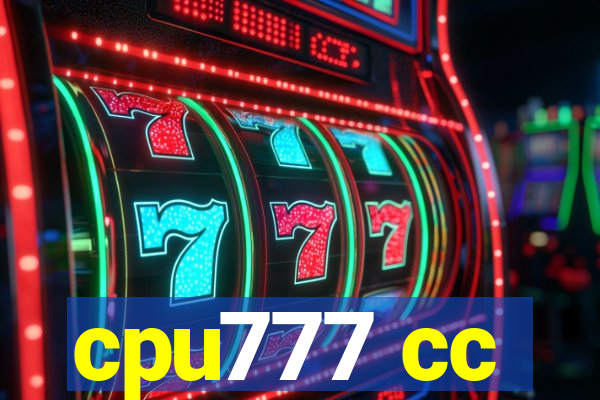 cpu777 cc